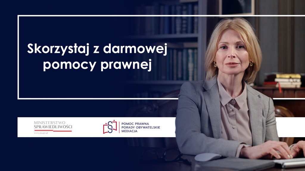 Skorzystaj z darmowej pomocy prawnej